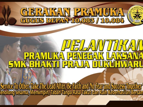 PELANTIKAN PRAMUKA PENEGAK LAKSANA PELANTIKAN PRAMUKA PENEGAK LAKSANA