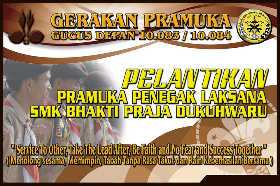 PELANTIKAN PRAMUKA PENEGAK LAKSANA PELANTIKAN PRAMUKA PENEGAK LAKSANA